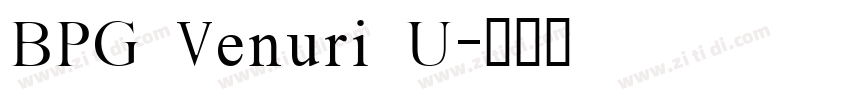 BPG Venuri U字体转换